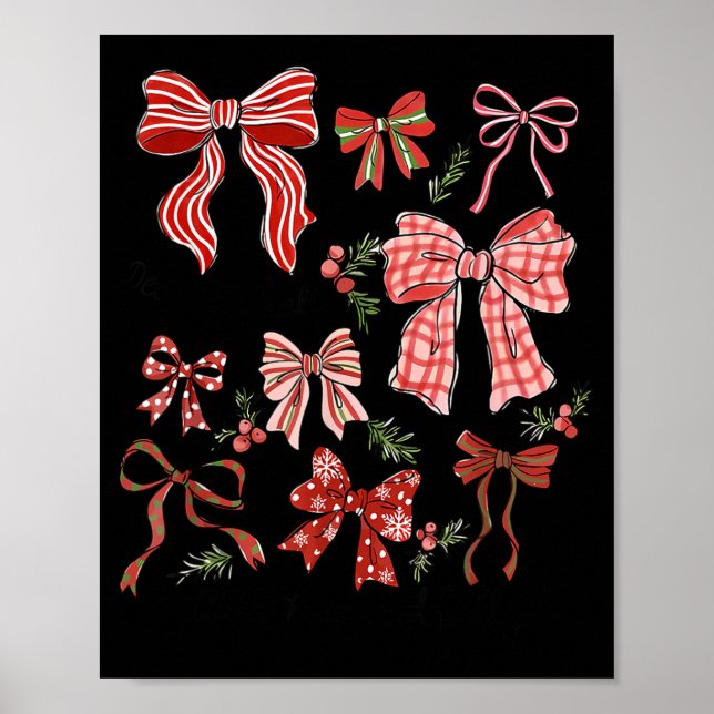 Póster Preppy Coquette Bow Deck The Halls With Bows And H (Frente)