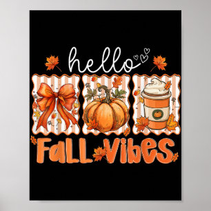 Póster Preppy Hello Fall Vibes Coquette Latte Pumpkin Tho