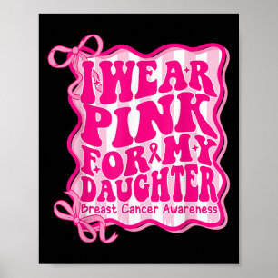 Póster Preppy Uso Rosa Para Mi Hija Cáncer De Mama G