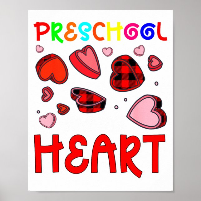 Póster Preschool Has My Heart Valentines Hearts Teacher  (Frente)