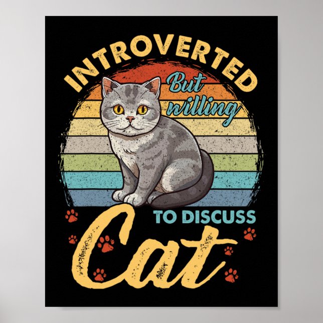 Póster Presente, Pero Dispuesto A Discutir A Los Gatos, H (Frente)