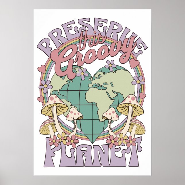 Póster Preservad Este Planeta Retro Groovy Hongo Tierra (Frente)