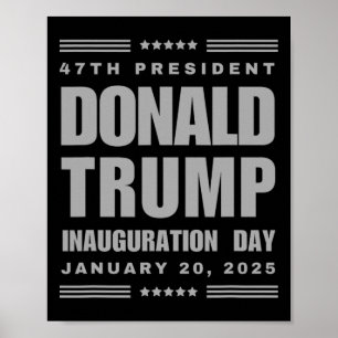 Póster Presidente Donald J. Trump Inauguración Día 2025