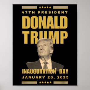 Póster Presidente Donald J. Trump Inauguración Día 2025