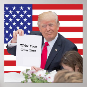 Póster Presidente Donald Trump - Escribe tu propio texto