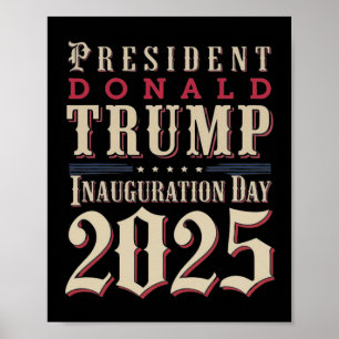 Póster Presidente Donald Trump Inauguración Día 2025