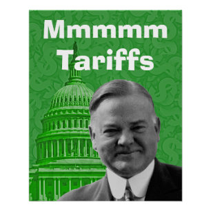 Póster Presidente Herbert Hoover Tarifas