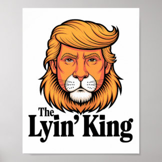 Póster Presidente Trump Burlándose Del Mentiroso Rey