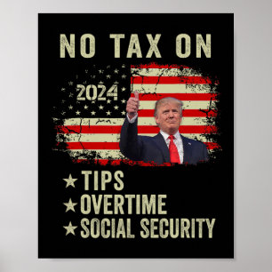 Póster Presidente Trump Sin Impuesto Sobre Propinas Segur