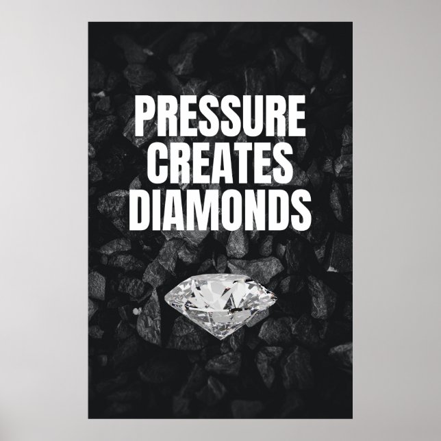Póster Presión Crea Diamantes - Motivación (Frente)