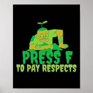 Póster Presiona F Para Rendir Respetos Zombie Gamer Meme
