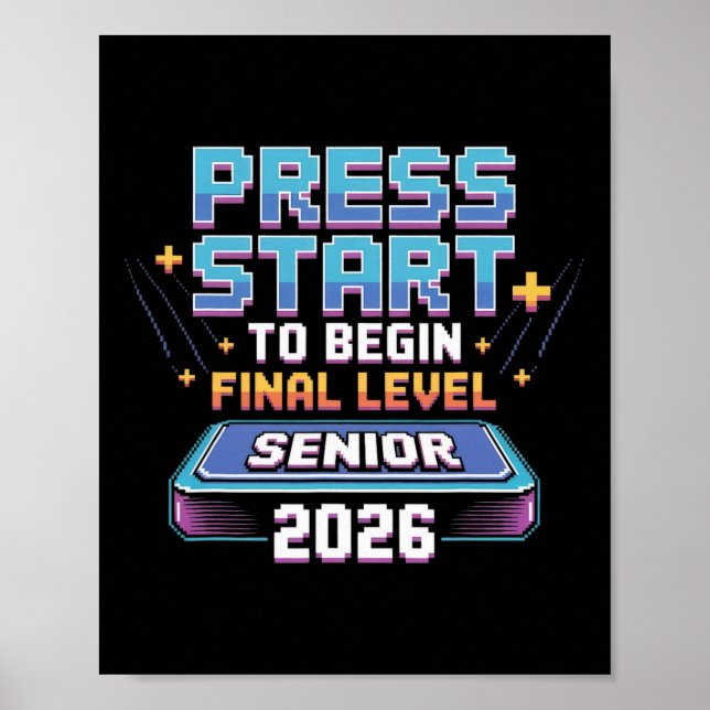 Póster Press Start To Begin Final Level Senior 2026 Gamer (Frente)