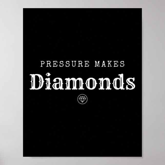 Póster Pressure Makes Diamond Insrational Motivational De (Frente)