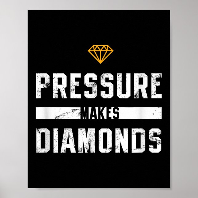Póster Pressure Makes Diamonds Insrational And Motivation (Frente)