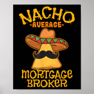 Póster Préstamo Cinco De Nacho Media De Agente De Bolsa H