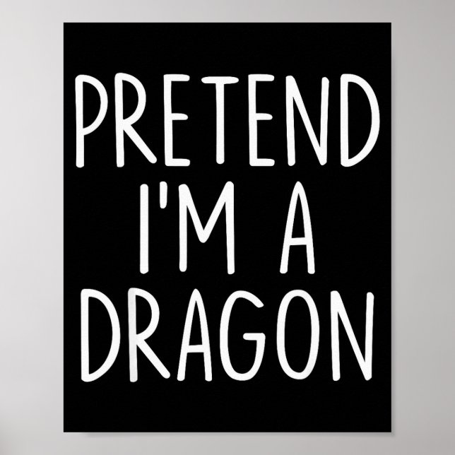 Póster Pretend I'm A Dragon Halloween Couples Costume Mat (Frente)