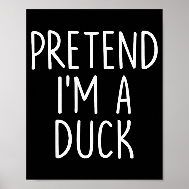 Póster Pretend I'm A Duck Halloween Couples Costume Group (Frente)
