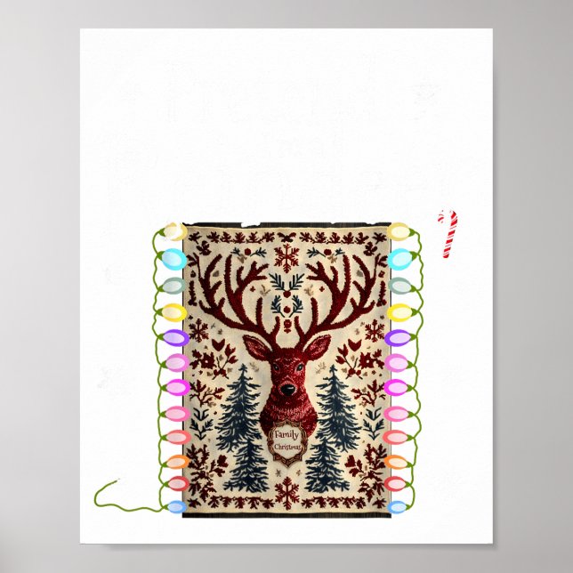 Póster Pretend I'm A Reindeer Funny Deer Xmas Lights Ugly (Frente)