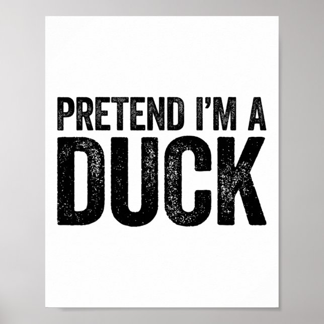 Póster Pretende que soy un costazo de pato para niños adu (Frente)