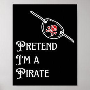 Póster Pretende que soy un perezoso pirata disfraz de Hal