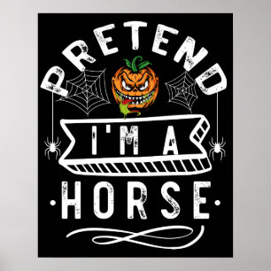 Póster Pretende que soy un regalo de disfraces de Hallowe