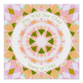 Póster Pretty Pink Green Stay Wild Star Child Fun Nursery