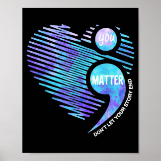 Póster Prevention awareness don't let story end heart