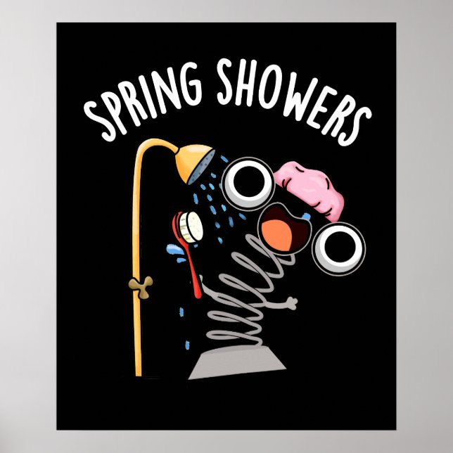 Póster Primavera Showers Funny Season Pun Dark BG (Frente)
