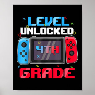 Póster Primer Día De 4º Grado Desbloqueado De Nuevo A Sch