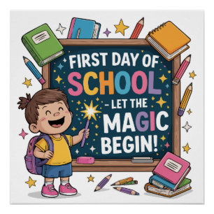 Póster Primer día de escuela - Que empiece la magia - ESC