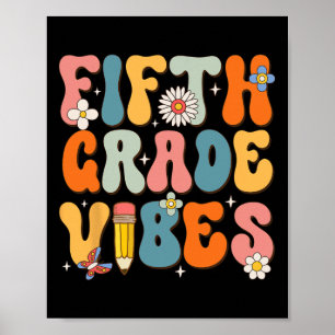 Póster Primer Día De La Escuela De Quinto Grado Vibes Byc