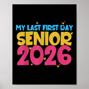 Póster Primer Día De La Escuela Mi Último Primer Día 2026
