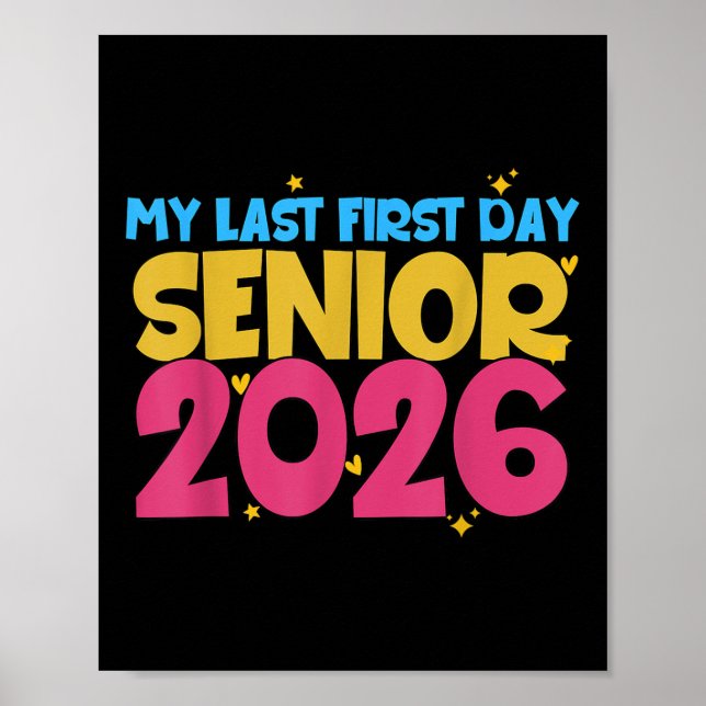 Póster Primer Día De La Escuela Mi Último Primer Día 2026 (Frente)