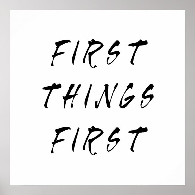 Póster Primeras cosas primero Cita de eslogan estilo manu (Frente)