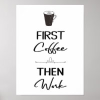 Primero café y después trabajo tipografía decoraci