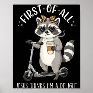 Póster Primero De Jesús Piensa Que Una Delicia Es Un Meme