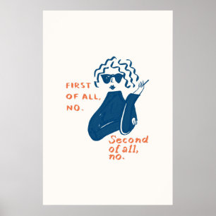Póster Primero que nada, sin gafas de sol Minimalistas im