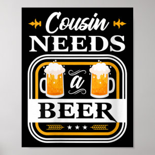 Póster Primo De Mujeres Necesita Una Novia De Cerveza Y U
