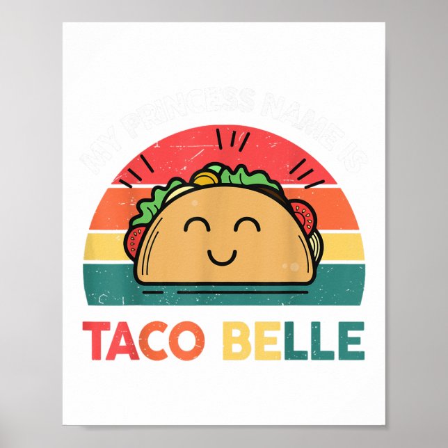 Póster Princesa Taco Belle Cinco Mayo Funny Mexicana (Frente)
