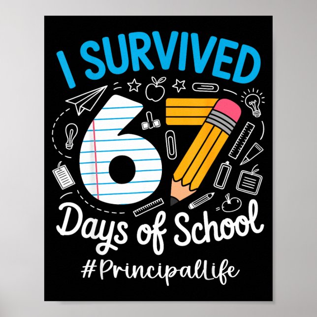 Póster Principal Survived 67 Days Of School Humor Design  (Frente)