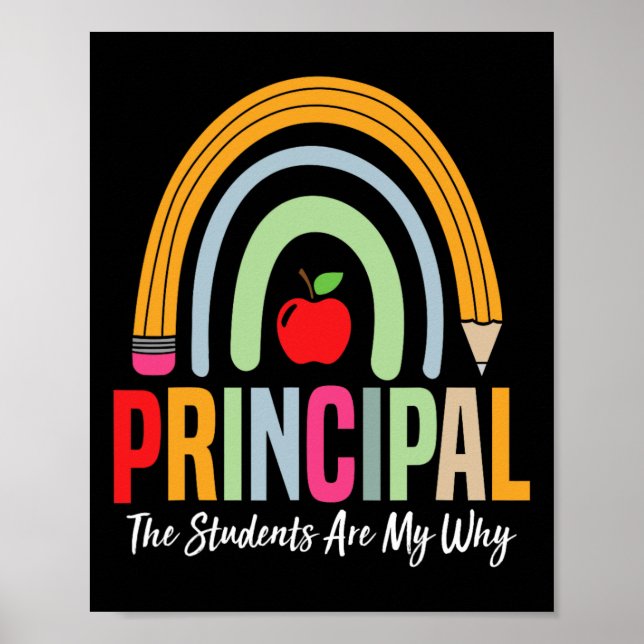 Póster Principal The Students Are My Why Principals Princ (Frente)