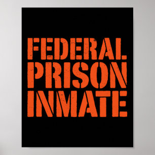 Póster Prisión Federal Prisión Prisión Prisionera Uniform