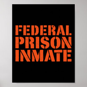 Póster Prisión Federal Prisión Prisión Prisionera Uniform