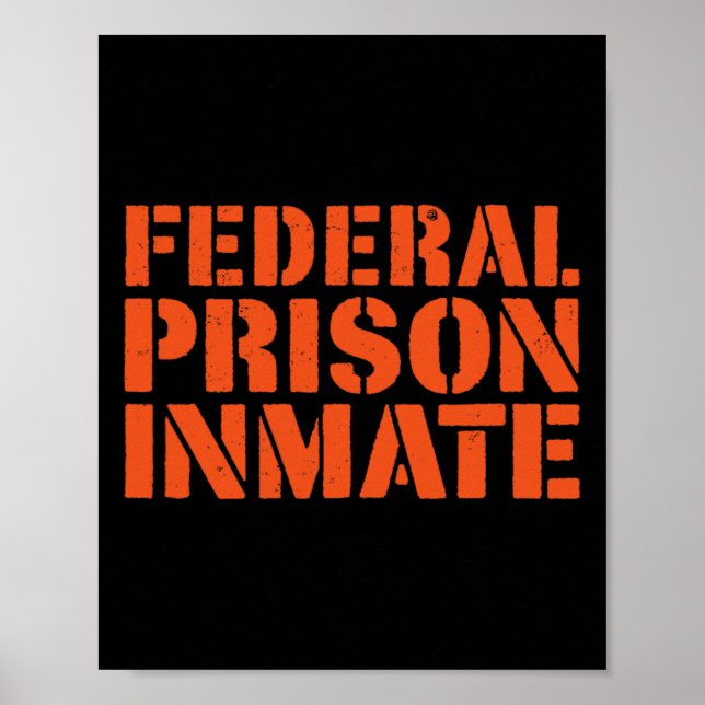Póster Prisión Federal Prisión Prisión Prisionera Uniform (Frente)