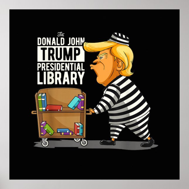 Póster Prison Trump Presidential Library (Frente)