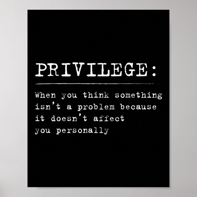 Póster Privilege Definition Equality And Civil Rights Sup (Frente)