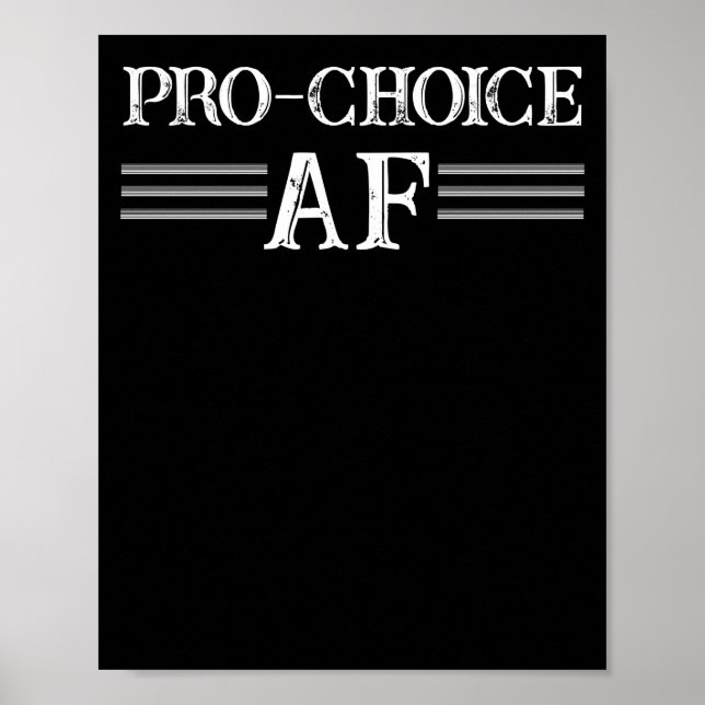 Póster Pro Abortion ProChoice Pro Choice AF Feminist (Frente)