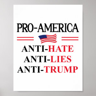 Póster Pro América Anti Trump Odio Mentiras Resistir Seña