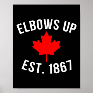Póster Pro Canadá Codos Arriba Establecido 1867 