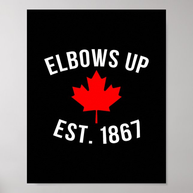 Póster Pro Canadá Codos Arriba Establecido en 1867 (Frente)